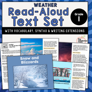 Weather: Read-Aloud Text Set for First Grade